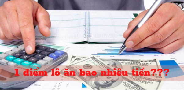 Đánh 100 điểm lô nếu thắng nhận về bao nhiêu tiền?